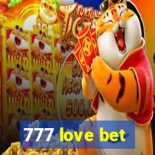 777 love bet